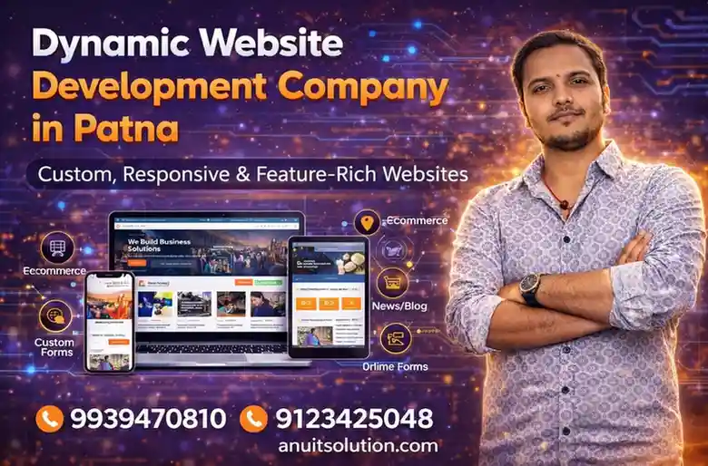 Dynamic Website Design & Development Company in Patna - ANU IT SOLUTION